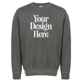 403 Pigment-Dyed Crewneck Sweatshirt — Custom Screen Printed - Your Design Here