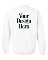 White Gildan 18000 Crewneck Sweatshirt with Your Design Here placeholder (back)