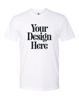 White Next Level 3600 Cotton T-Shirt with Your Design Here placeholder
